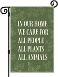 In Our Home We Care for All People Plants Animals Garden Flag, Double Sided by Unknown